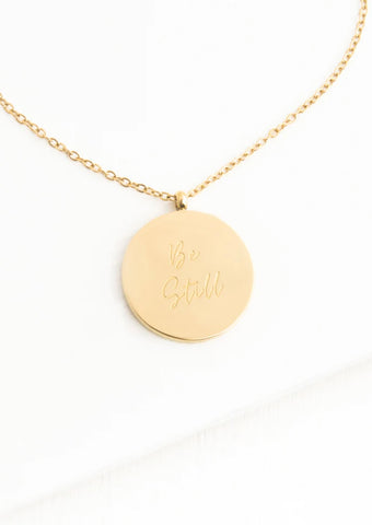 Be Still Necklace