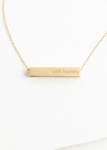 Walk Humbly Necklace